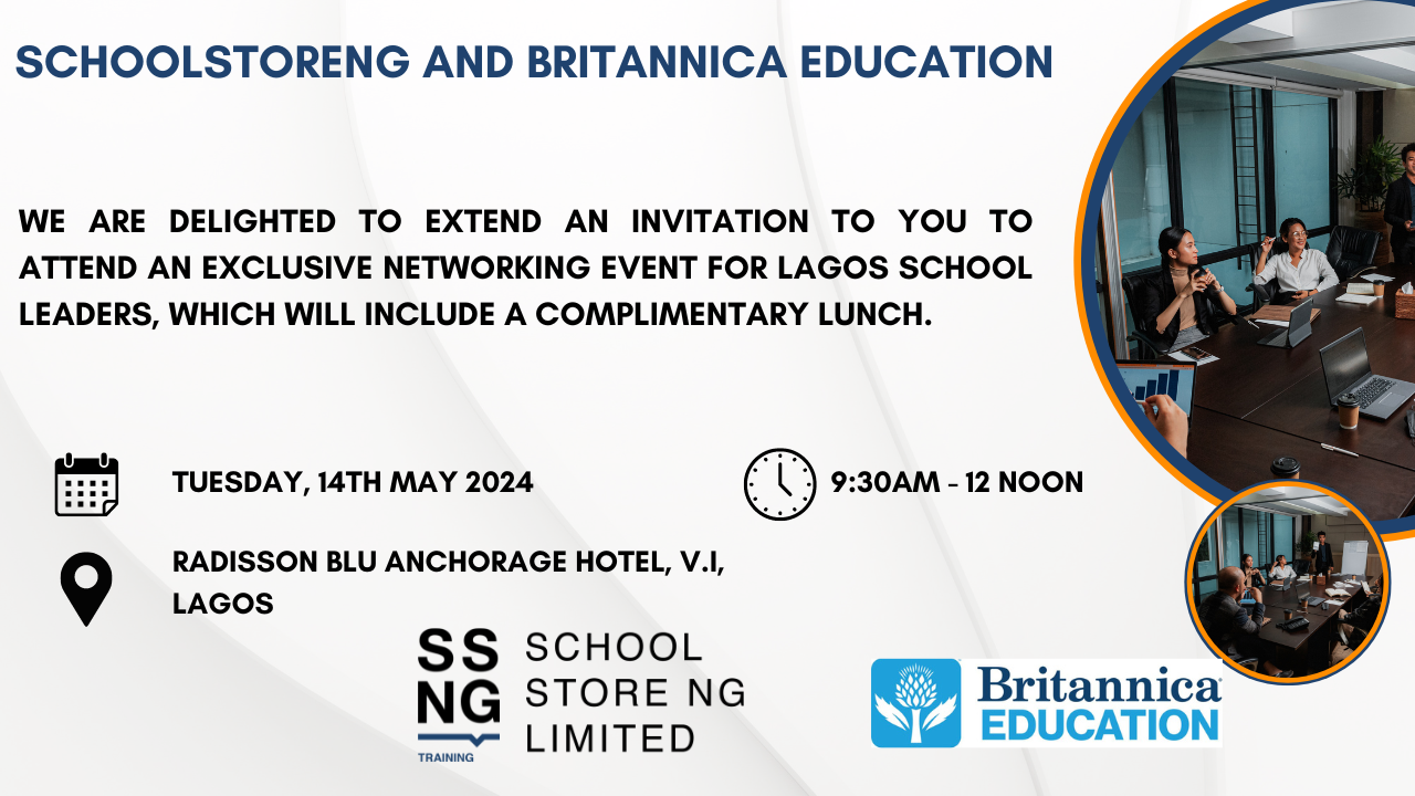Britannica Education & SchoolStore Ng - Invite to our Networking event for Lagos School Leaders